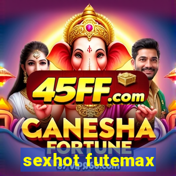 sexhot futemax